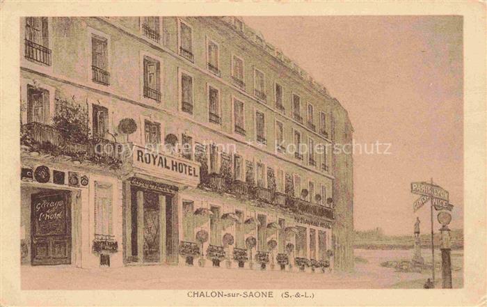 CHALON-SUR-SAONE 71 Saone-et-Loire Royal Hotel Dessin Kuenstlerkarte
