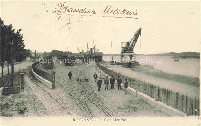 BAYONNE 64 Pyrenees-Atlantiques La Gare Maritime Franchise Militaire