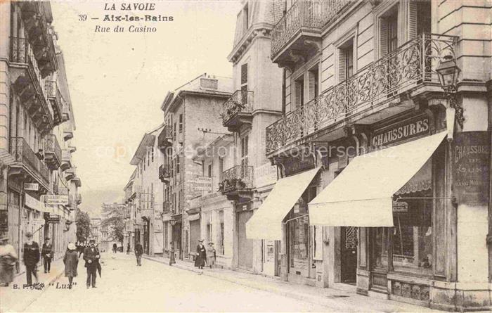 AIX-LES-BAINS Chambery 73 Savoie Rue du Casino