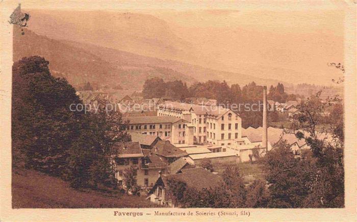 Faverges Annnecy 74 Haute-Savoie Manufacture de Soieries