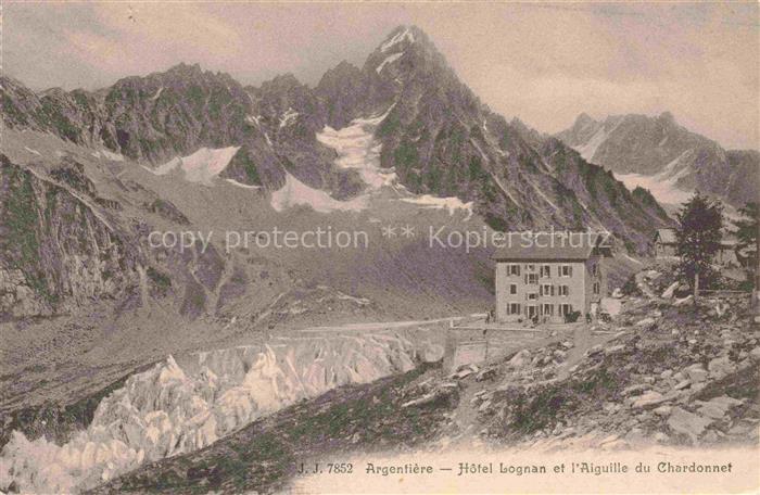 Argentiere Argentieres Glacier d 74 Haute-Savoie Hôtel Lognan et l'Aiguille du C