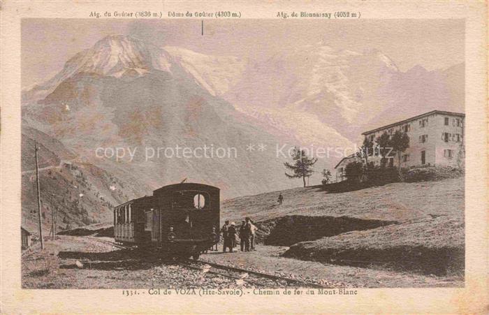Voza MONT-BLANC 4807m 74 Haute-Savoie Col de Voza Chemin de fer du Mont Blanc