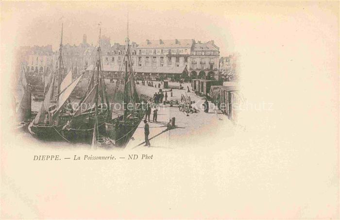 DIEPPE 76 Seine-Maritime La poissonnerie au port