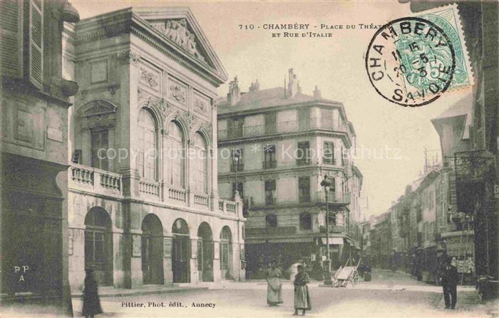 CHAMBERY 73 Savoie Place du Théâtre et Rue d'Italie
