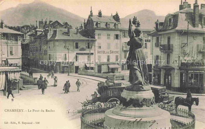 CHAMBERY 73 Savoie Le Pont du Reclus Monument