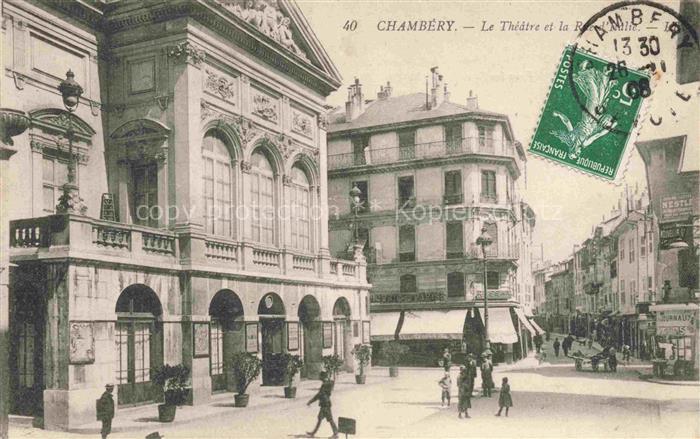 CHAMBERY 73 Savoie Le Théâtre et la Rue d'Italie