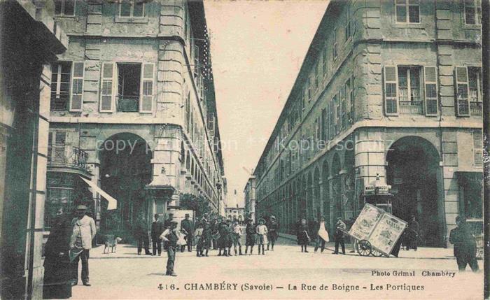 CHAMBERY 73 Savoie Rue de Boigne Les Portiques