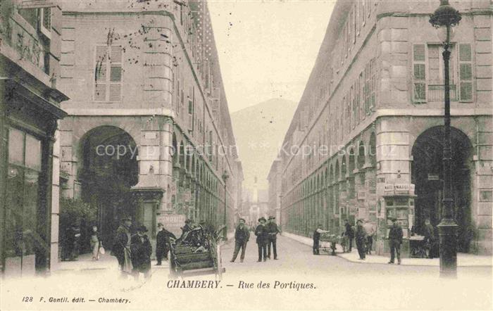 CHAMBERY 73 Savoie Rue des Portiques