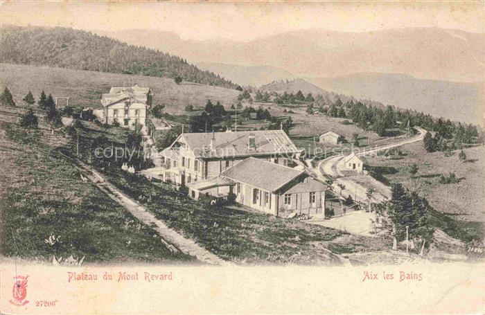 AIX-LES-BAINS Chambery 73 Savoie Plateau du Mont Revard