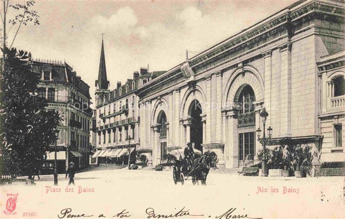 AIX-LES-BAINS Chambery 73 Savoie Place des Bains