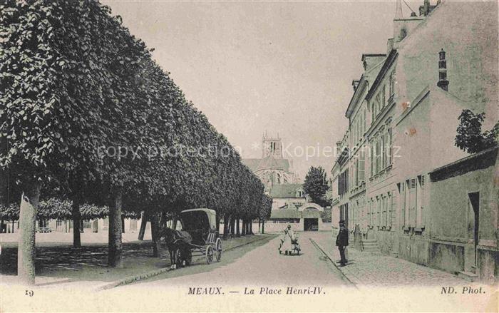 MEAUX 77 Seine-et-Marne Place Henri IV
