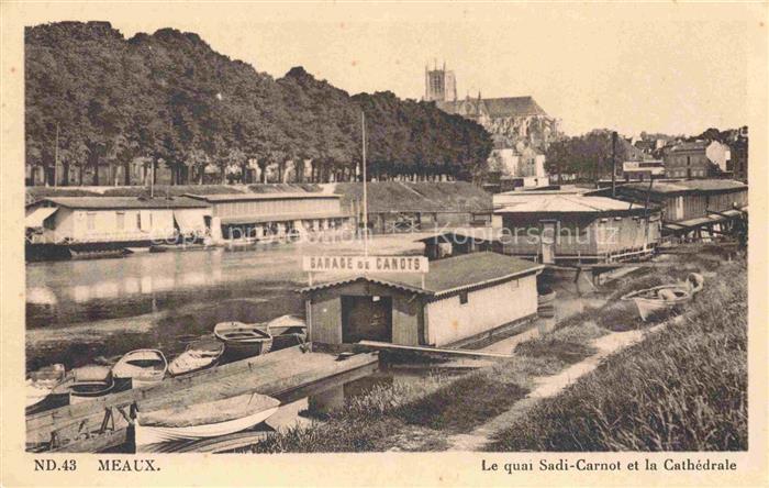 MEAUX 77 Seine-et-Marne Quai Sadi-Carnot et la cathédrale