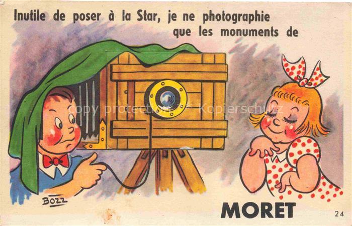 Moret-sur-Loing 77 Seine-et-Marne Inutile de poser à la Star... Caméra Kuenstler