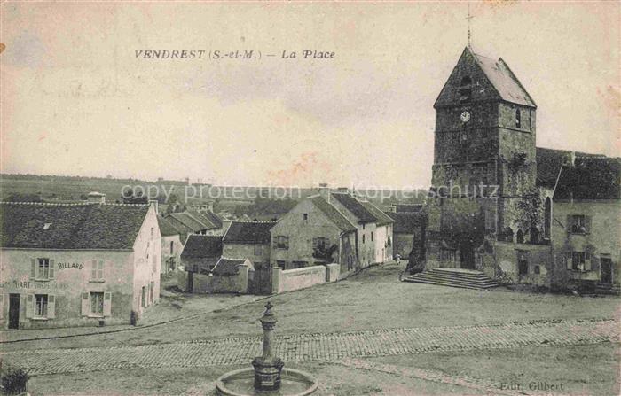 Vendrest MEAUX 77 Seine-et-Marne La Place Eglise Fontaine