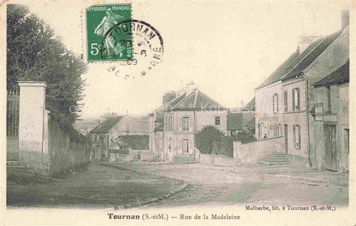 Tournan-en-Brie MELUN 77 Seine-et-Marne Rue de la Madeleine