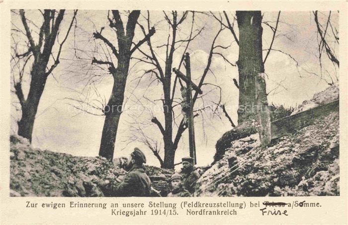 Frise PERONNE 80 Somme Erinnerungskarte an unsere Stellung Feldkreuzstellung Kri
