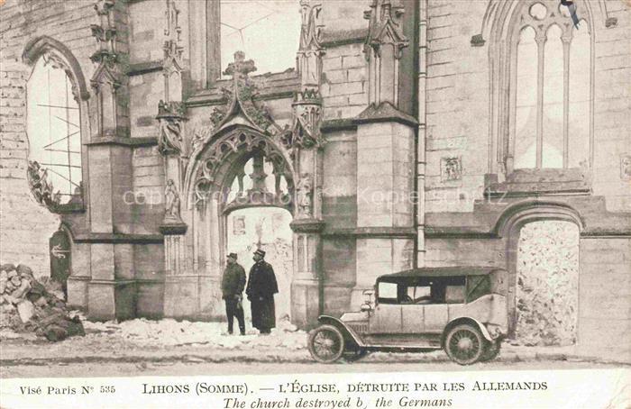 Lihons-en-Santerre PERONNE 80 Somme L'église détruite par les Allemands Automobi