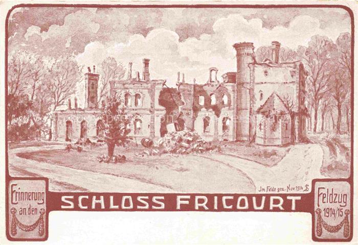 Fricourt Peronne 80 Somme Château Schloss Erinnerungskarte an Feldzug 1914/15 Fe