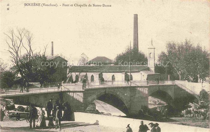 Bollene AVIGNON 84 Vaucluse Pont et Chapelle de Notre-Dame