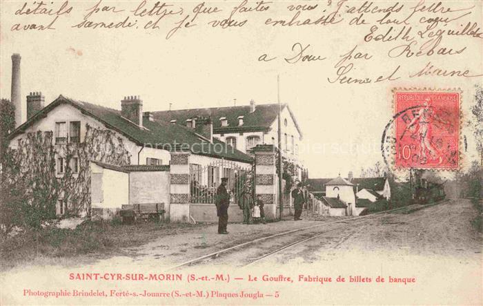 Saint-Cyr-sur-Morin Le Gouffre Fabrique de billets de banque