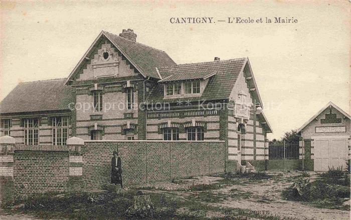 Cantigny Montdidier 80 Somme L'école et la Mairie