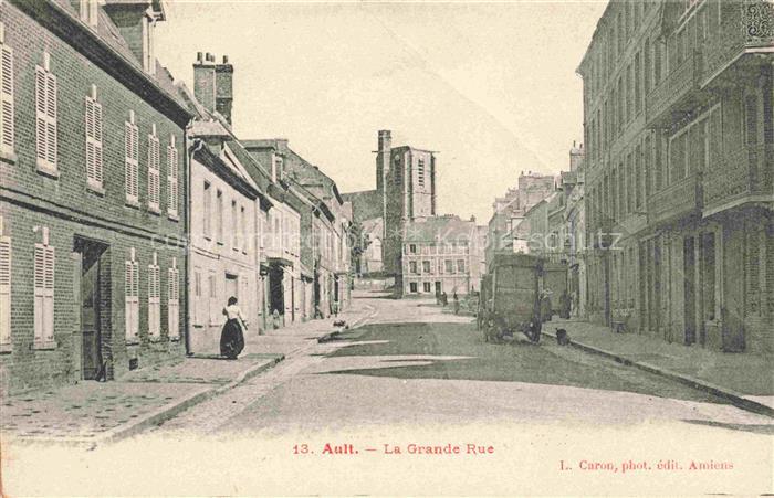 Ault Abbeville 80 Somme La Grande Rue