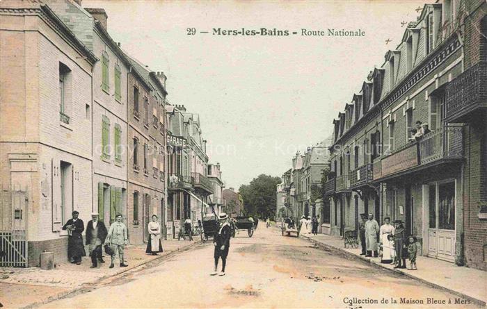 MERS-LES-BAINS MERS-SUR-MER Abbeville 80 Somme Route Nationale