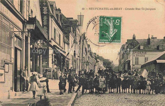 Neufchatel-en-Bray DIEPPE 76 Seine-Maritime Grande Rue St. Jacques