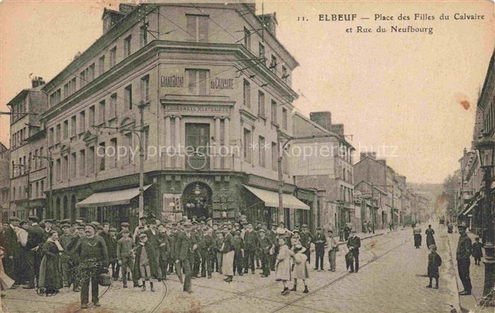 ELBEUF Rouen 76 Seine-Maritime Place des Filles du Calvaire et Rue du Neufbourg