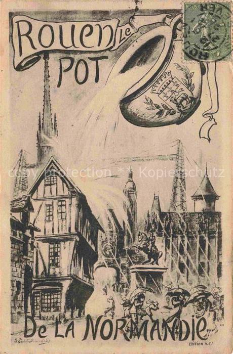 ROUEN 76 Seine-Maritime Le Pot de la Normandie Dessin Kuenstlerkarte