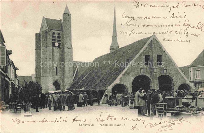 Egreville Fontainebleau 77 Seine-et-Marne Place du Marché Eglise