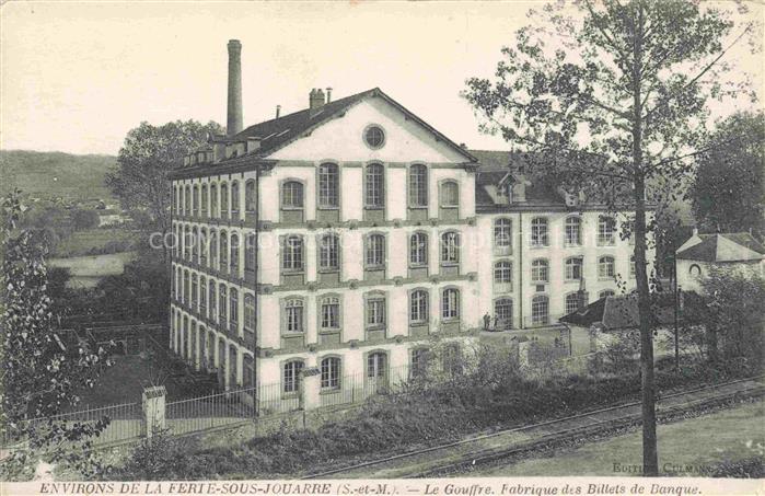 La Ferte-sous-Jouarre Meaux 77 Seine-et-Marne Le Gouffre Fabrique des Billets de