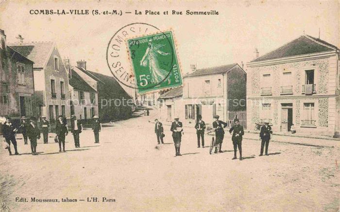 Combs-la-Ville MELUN 77 Seine-et-Marne La Place et Rue Sommeville