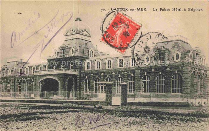 CAYEUX -SUR-MER Abbeville 80 Somme Le Palace Hôtel