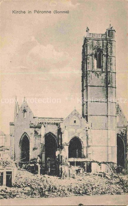 PERONNE 80 Somme Eglise Kirche Ruines Grande Guerre Truemmer 1. Weltkrieg