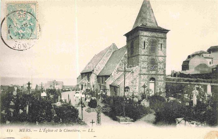 MERS-SUR-MER MERS-LES-BAINS Abbeville 80 Somme L'église et le cimetière