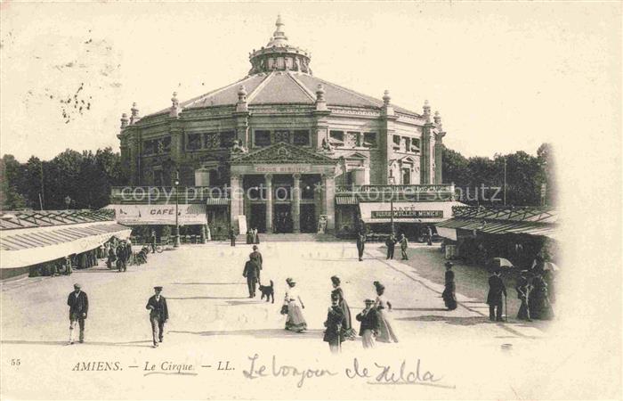 AMIENS 80 Somme Le Cirque