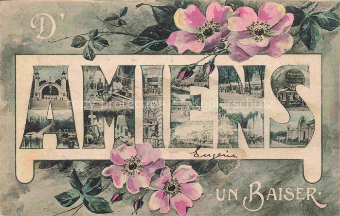 AMIENS 80 Somme Un baiser de la ville vues d'ensemble des fleurs Schriftzug