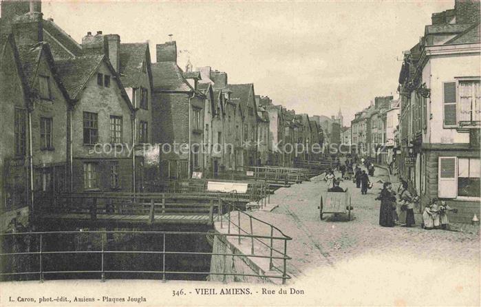 Vieil AMIENS 80 Somme Rue du Don