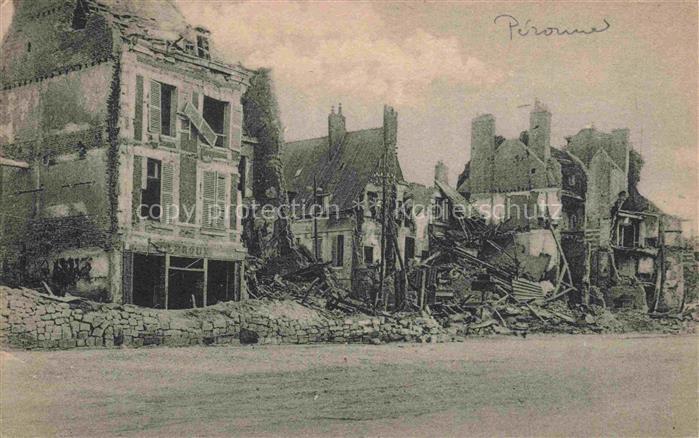 PERONNE  80 Somme Ruines Grande Guerre Truemmer 1. Weltkrieg