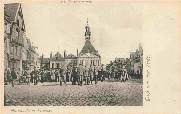 PERONNE  80 Somme Marktplatz Feldpost