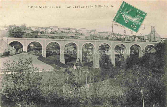 BELLAC 87 Haute-Vienne Le viaduc et la ville haute