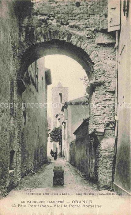 Orange AVIGNON 84 Vaucluse Vieille Porte Romaine Rue Pontilhac