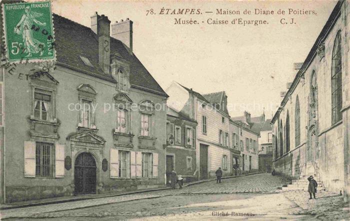 ETAMPES 91 Essonne Maison de Diane de Poitiers Musée Caisse d'Epargne