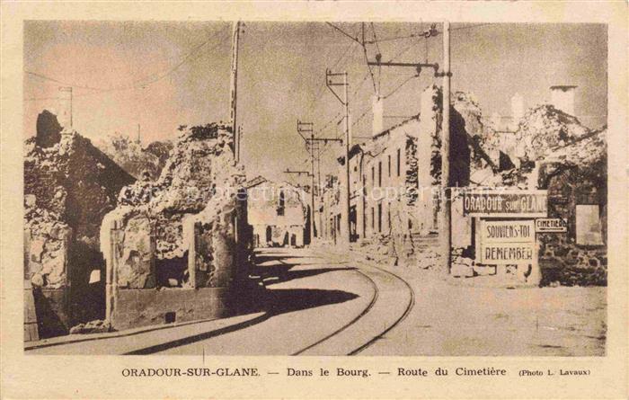 Oradour-sur-Glane Rochechouart 87 Haute-Vienne Dans le Bourg Route du Cimetière