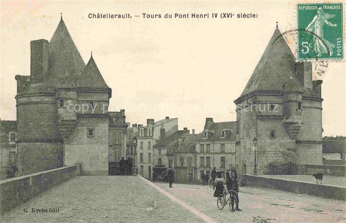 Chatellerault 86 Vienne Tours du Pont Henri IV XVIe siècle