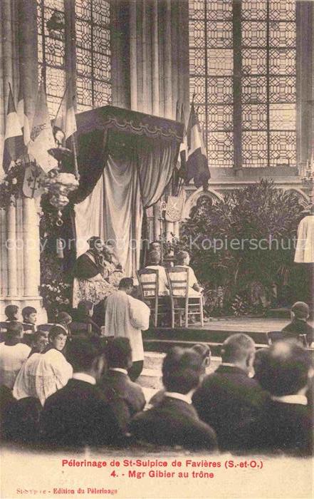 St-Sulpice-de-Favieres ETAMPES 91 Essonne Pélerinage Mgr. Gibier au trône