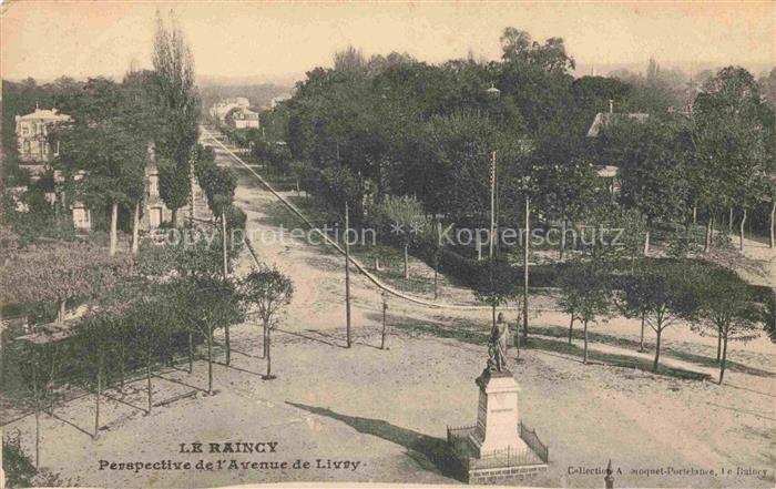 LE RAINCY 93 Seine-Saint-Denis Perspective de l'Avenue de Livry Monument