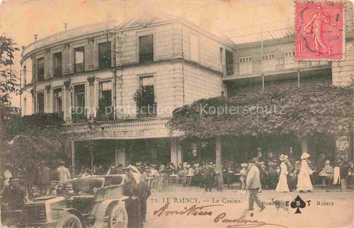 LE RAINCY 93 Seine-Saint-Denis Le Casino