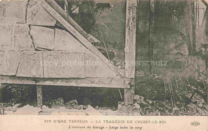 Choisy-le-Roi CRETEIL 94 Val-de-Marne Fin d'une terreur la tragédie de Choisy In